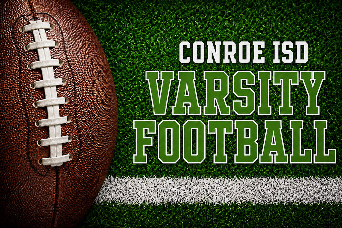 Conroe ISD varsity football game graphic