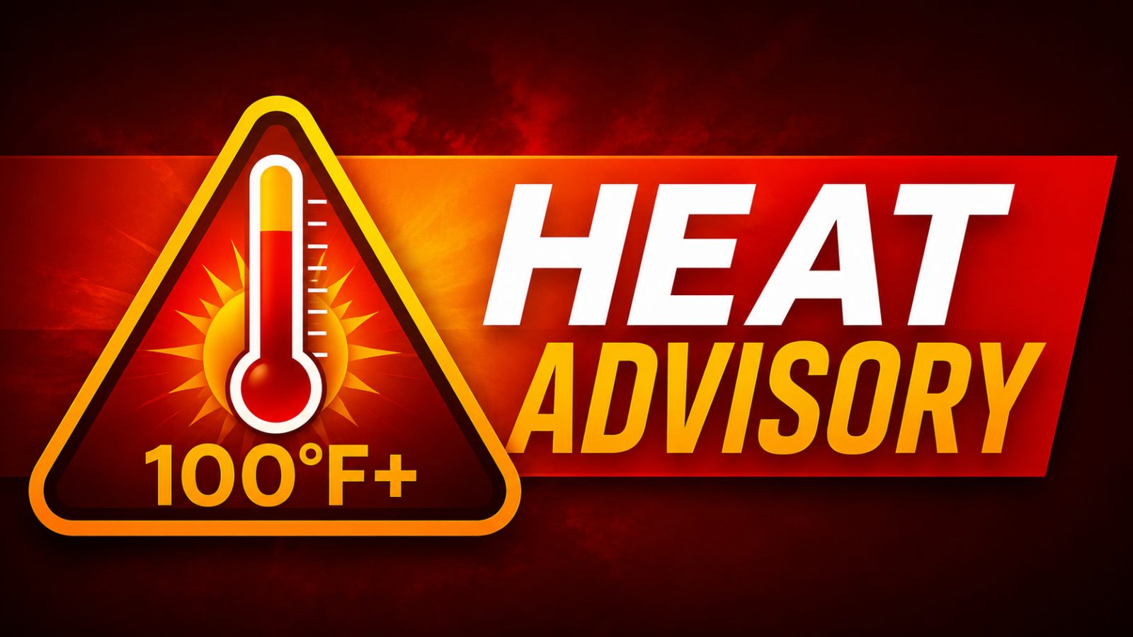 Heat Advisory Issued Through Sunday as Hightop Ridge Faces Another Stretch of Triple-Digit Heat