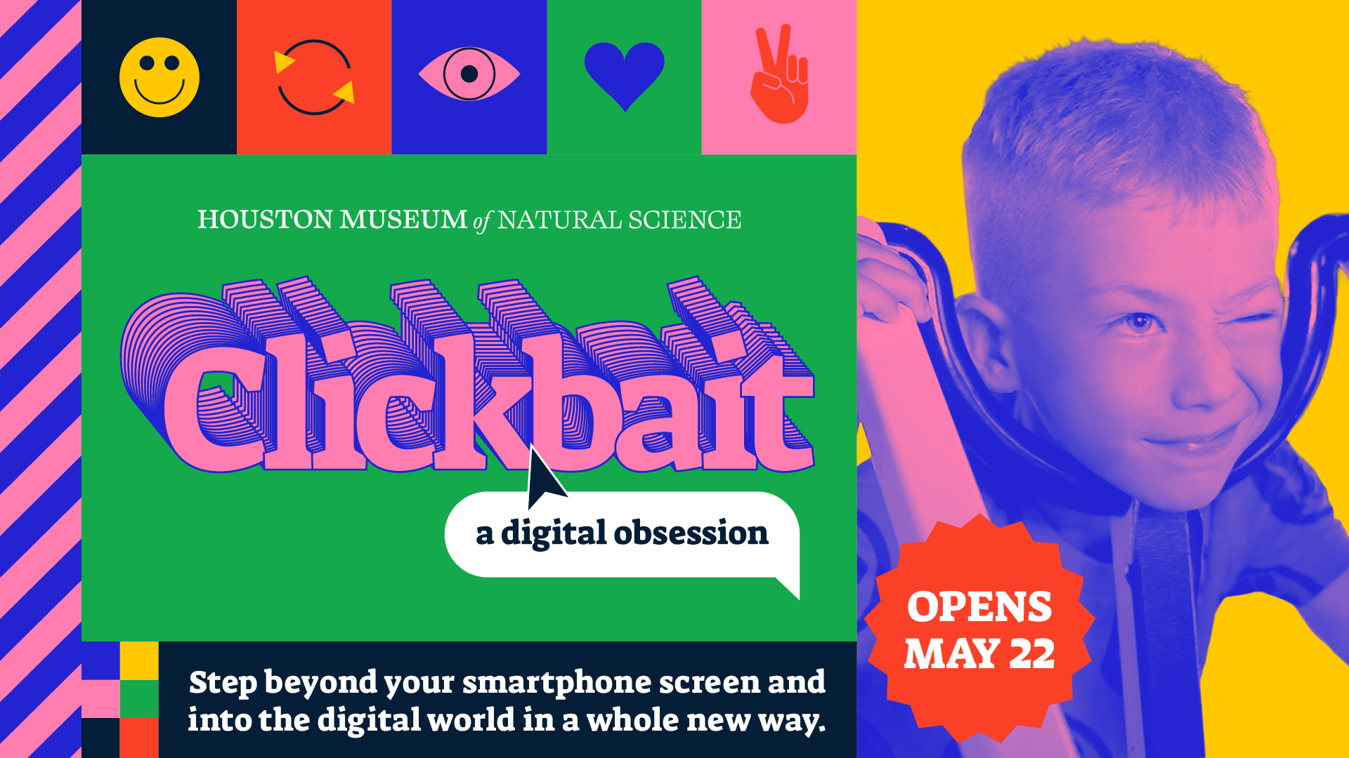 Step Inside the Algorithm: Houston Museum of Natural Science Debuts 'Clickbait' Interactive Digital Exhibit This Memorial Day