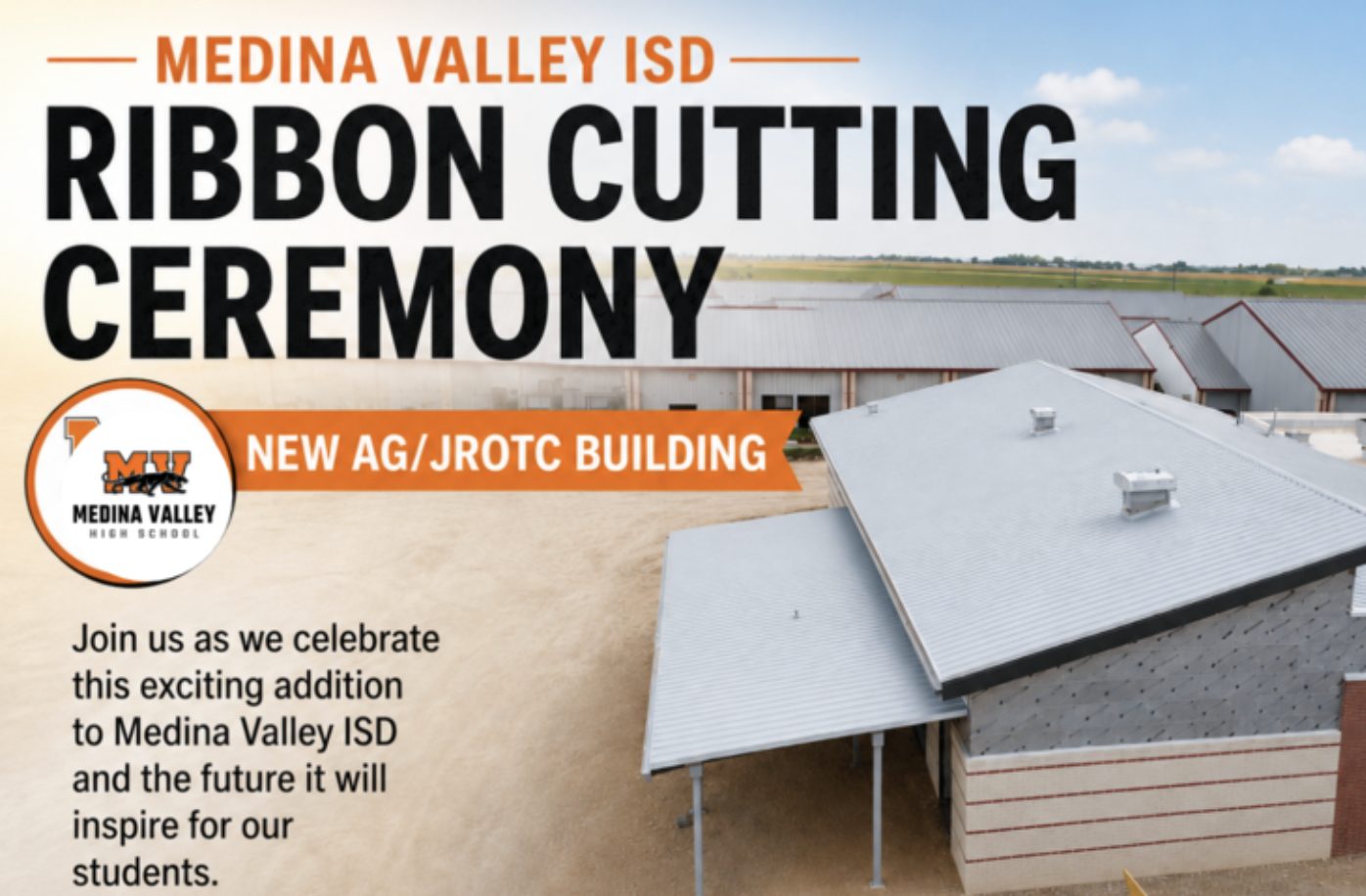 New Medina Valley High School AG/JROTC Building Set for Ribbon Cutting, Expanding Student Opportunities for Potranco Ranch West