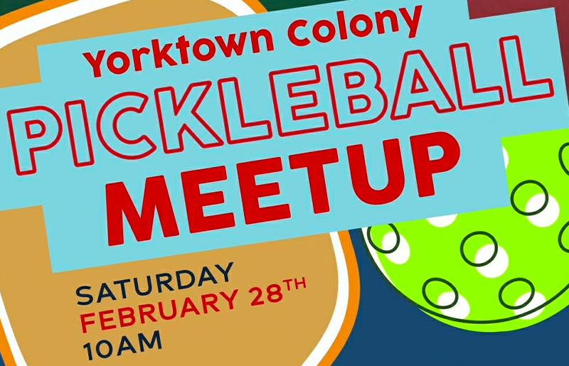Yorktown Colony Pickleball Meet-Up Set for February 28 at Neighborhood Courts