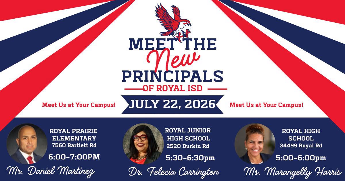 Meet Royal ISD's New Campus Principals: Bluestem Families Invited to Welcome Event on July 22