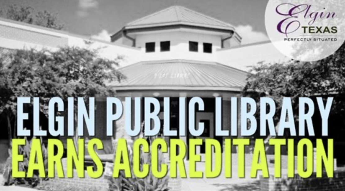 Elgin Public Library Earns State Accreditation, Expanding Access to Books, Databases and Resources