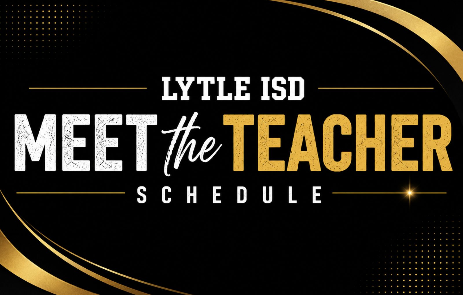 Lytle ISD Announces 2026 Meet the Teacher Dates for Local Families