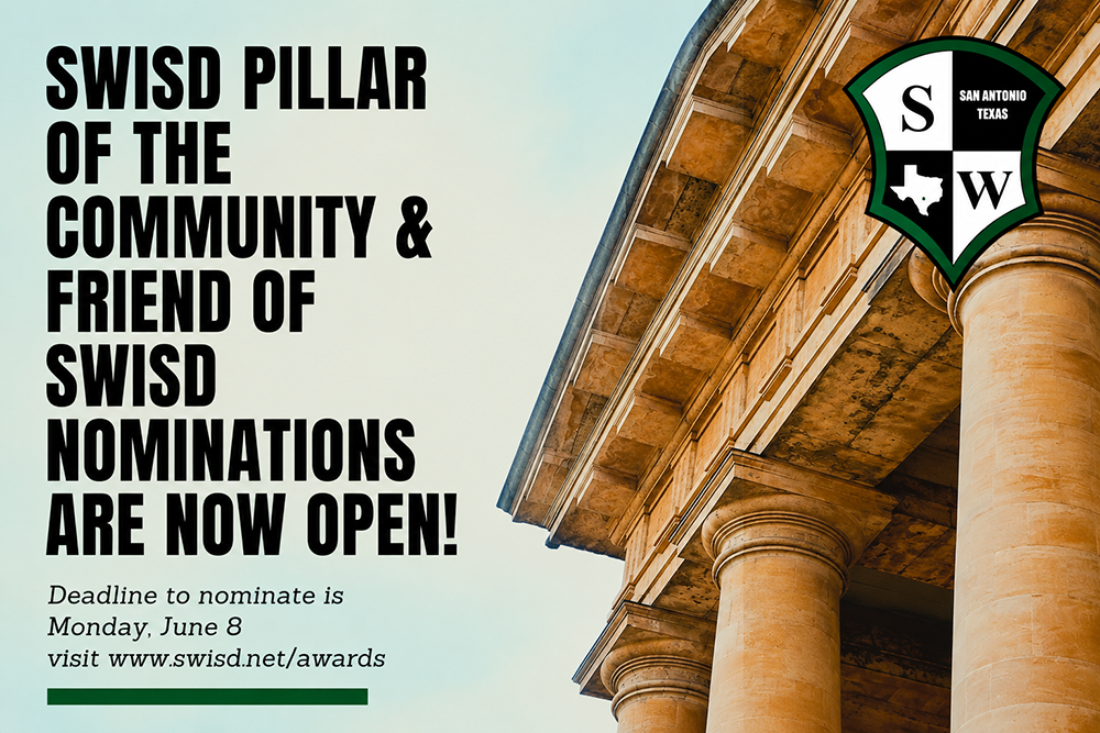 SWISD Seeks Community Nominations for Pillar of the Community and Friend of SWISD Awards