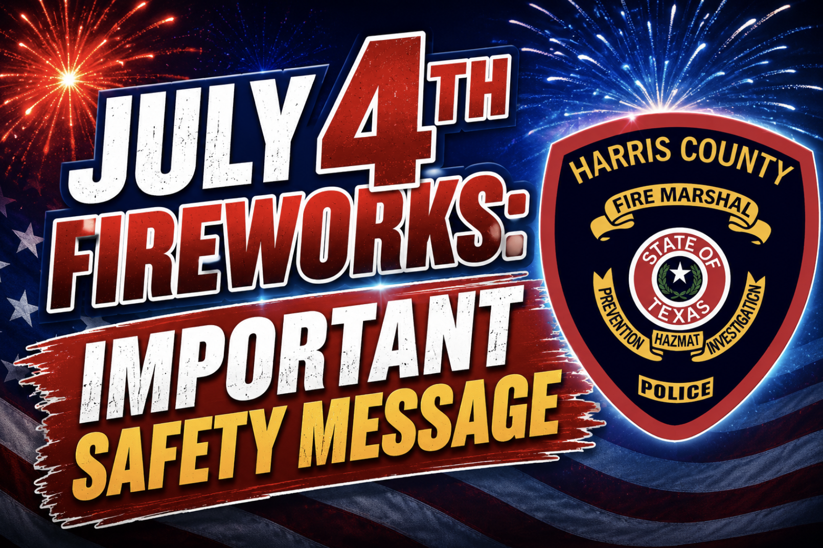 Fireworks Season Begins in Harris County: What Eagle Landing Residents Need to Know Before Celebrating the Fourth of July