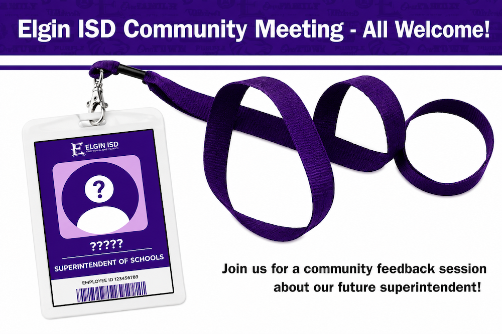 Elgin ISD Invites Community to Help Shape the District's Next Chapter at Superintendent Search Meeting