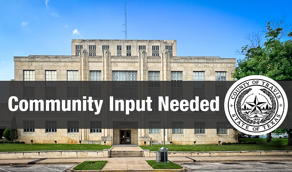 Travis County Invites Residents to March 24 Public Hearing to Help Shape 2026 Community Development Funding