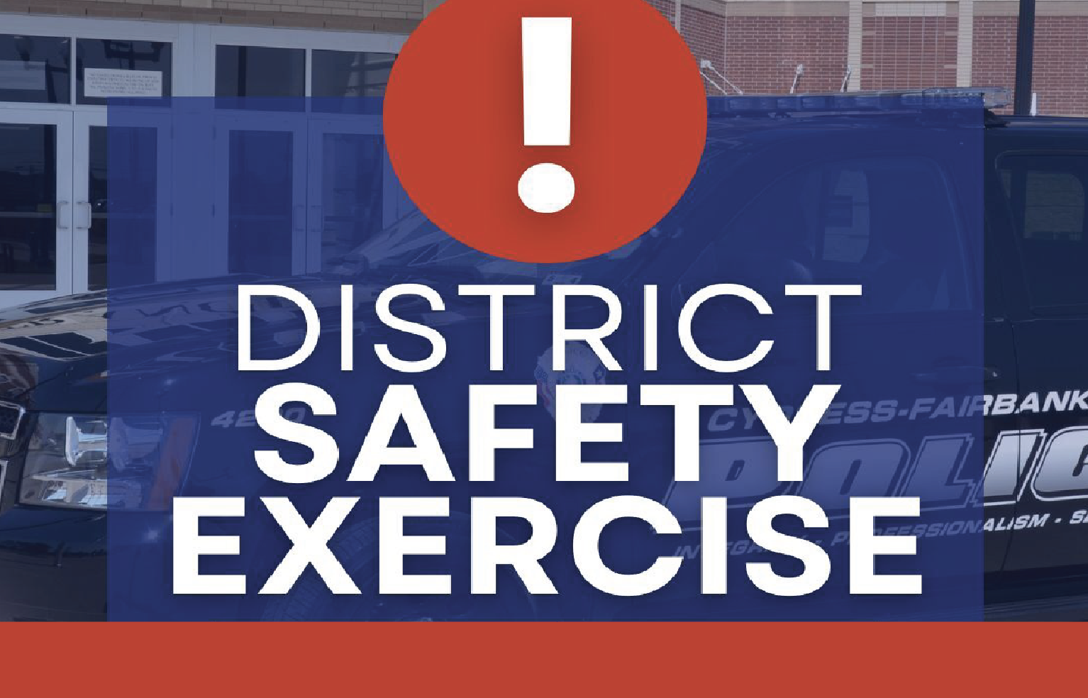 CFISD Safety Exercise Planned for June 3: What Cypress-Fairbanks Residents Need to Know About the REACT-R Training Event