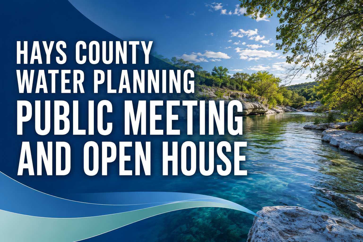 Hays County Invites Residents to Help Shape Future Water Planning at Dripping Springs Open House