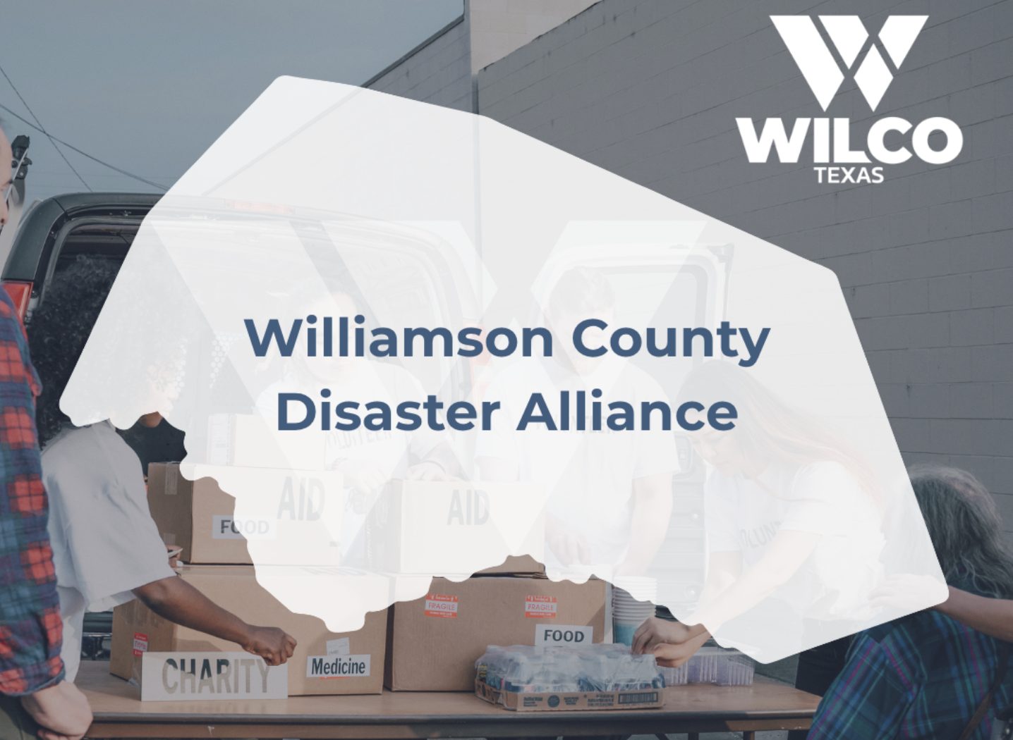 Williamson County Disaster Alliance Grows to 32 Organizations, Invites More Local Groups to Help Neighbors in Need