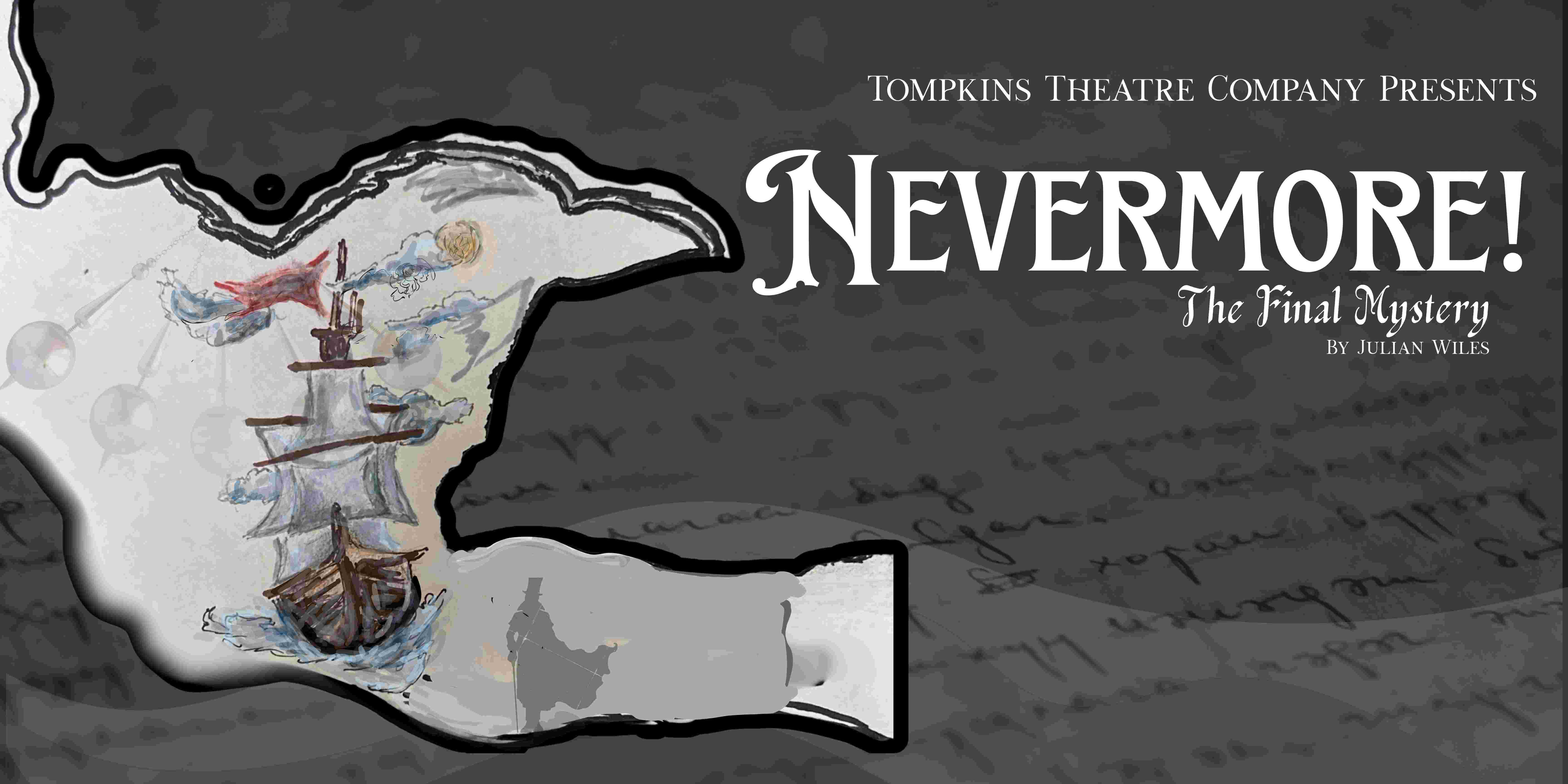 Tompkins Theatre Company Unveils Haunting Production of Nevermore! The Final Mystery