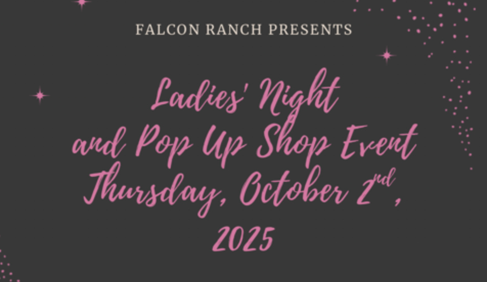 Falcon Ranch Hosts Ladies' Night and Pop-Up Shop Event October 2