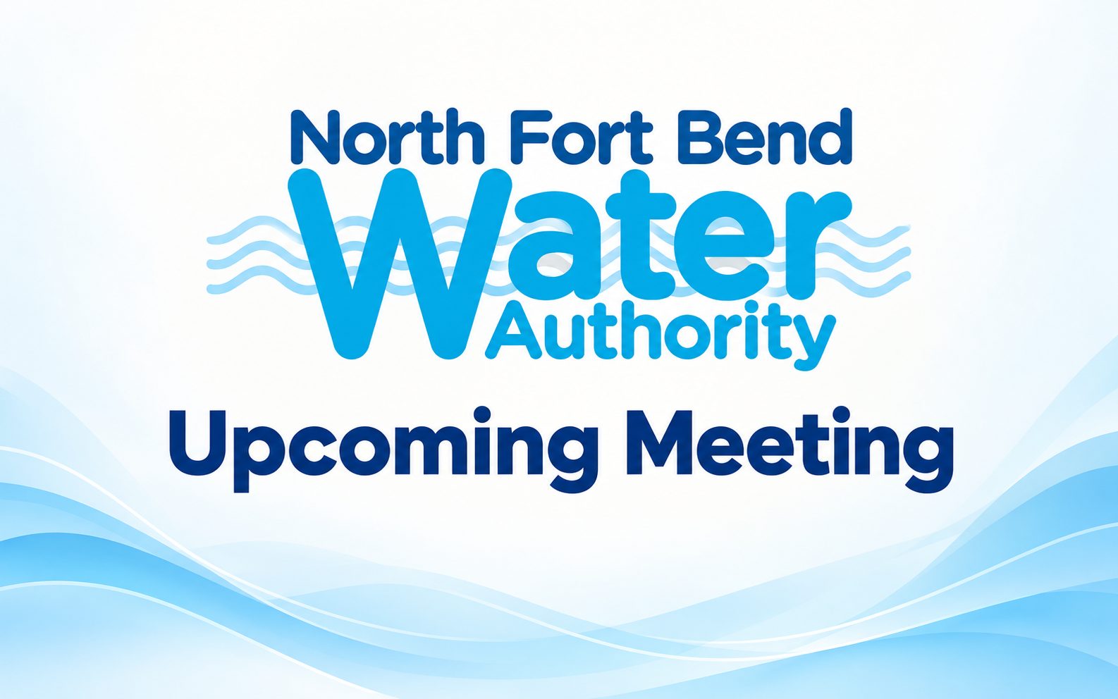 North Fort Bend Water Authority Meeting October 28: Water Projects, Conservation Programs and Infrastructure Updates That Matter to Cinco Ranch II