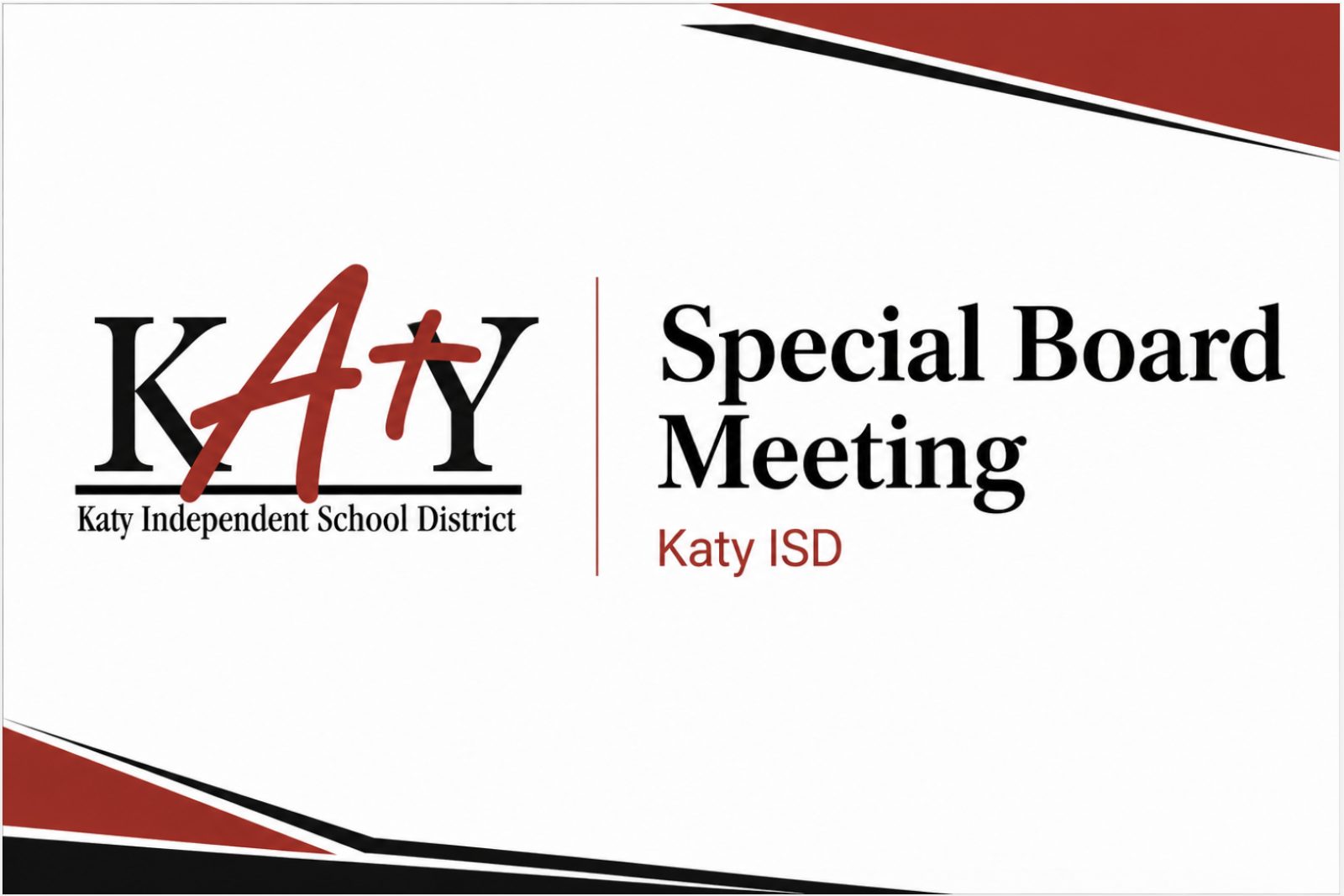 Katy ISD Board to Discuss Student Outcomes, Team Building and Trustee Vacancy Affecting Nottingham Country in Special Board Meeting